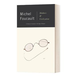 疯癫与文明 英文原版 Madness and Civilization Michel Foucault米歇尔 福柯 英文版 进口英语原版书籍