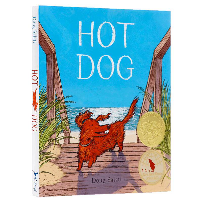 不知所措的小狗 热狗 英文原版 Hot Dog Caldecott Medal 精装儿童绘本 2023凯迪克金奖 儿童启蒙认知图画故事书 Doug Salati