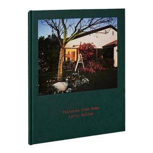 预售 拉里苏尔坦 家庭照片 Larry Sultan Pictures From Home 艺术原版 英文原版 进口艺术 摄影画册 摄影理论 华源时空