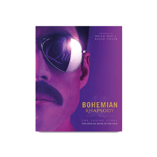 波西米亚狂想曲 电影制作设定集 英文原版 艺术剧照Bohemian Rhapsody The Official Book of the Movie皇后乐队Queen 英语书籍