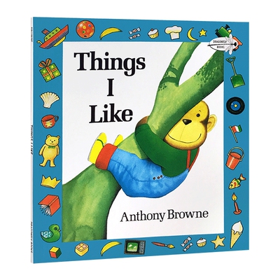 英文原版 Things I Like 我喜欢的一切 英文版 想象力绘本 Anthony Browne 安东尼布朗