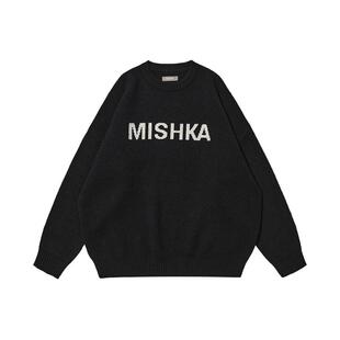 林允同款年少有为同款MISHKA男女宽松慵懒松弛圆领套头针织衫毛衣