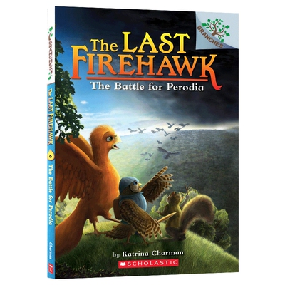 学乐大树系列 火鹰传奇6 英文原版 The Last Firehawk The Battle for Perodia 儿童读物 英文版 进口英语书籍