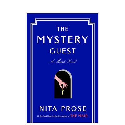 【预售】神秘来客英文文学小说进口原版外版书简装14岁以上The Mystery Guest: A Maid Novel Nita Prose Random House (US)