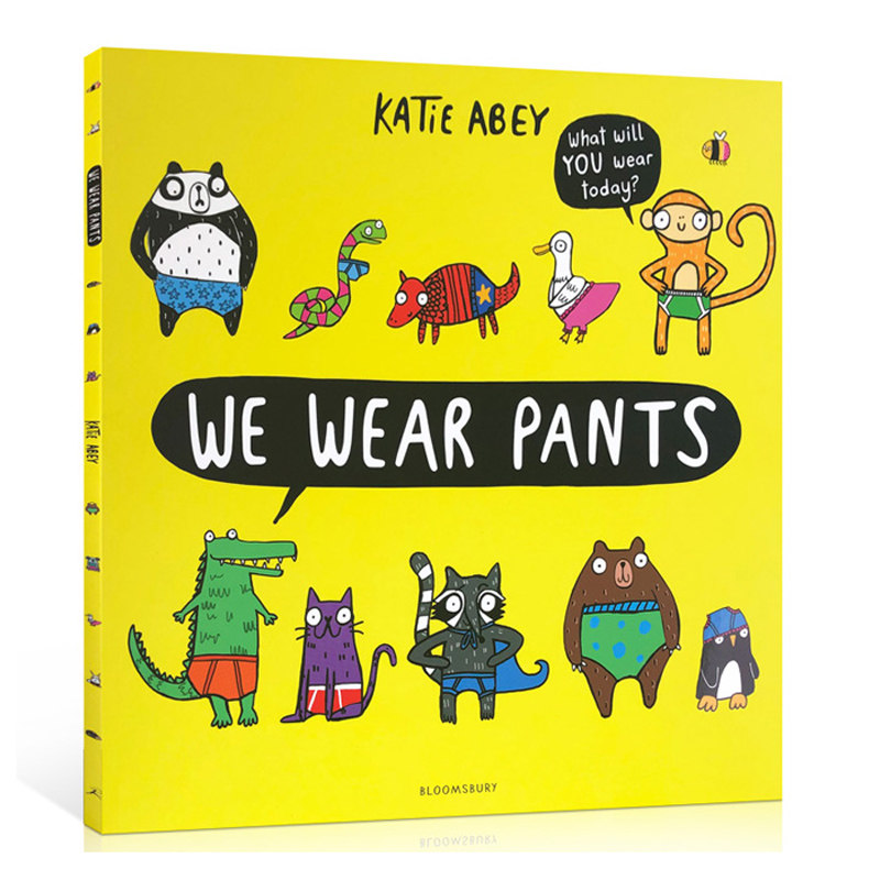 英文原版 We Wear Pants 开心动物团 我们穿的裤子 儿童趣味幽默搞笑绘本 儿童启蒙图画故事书