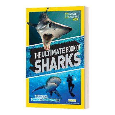 The Ultimate Book of Sharks国家地理儿童版鲨鱼的终极之书 英文原版