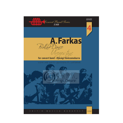 安托 法卡斯 瓶舞 室内管乐 总分谱 布达佩斯原版乐谱书 Farkas Antal Bottle Dance Concert Band score and parts Z 14706SET