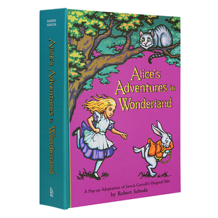 爱丽丝梦游仙境立体书 精装 Alice s Adventures in Wonderland 英文原版儿童绘本 爱丽丝漫游奇境记 pop up book 进口英语书籍
