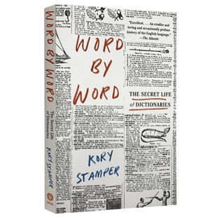 逐字逐句 英文原版 Word by Word 字典的秘密人生 词典编制过程中的酸甜苦辣 英文版传记  进口书籍正版 Vintage