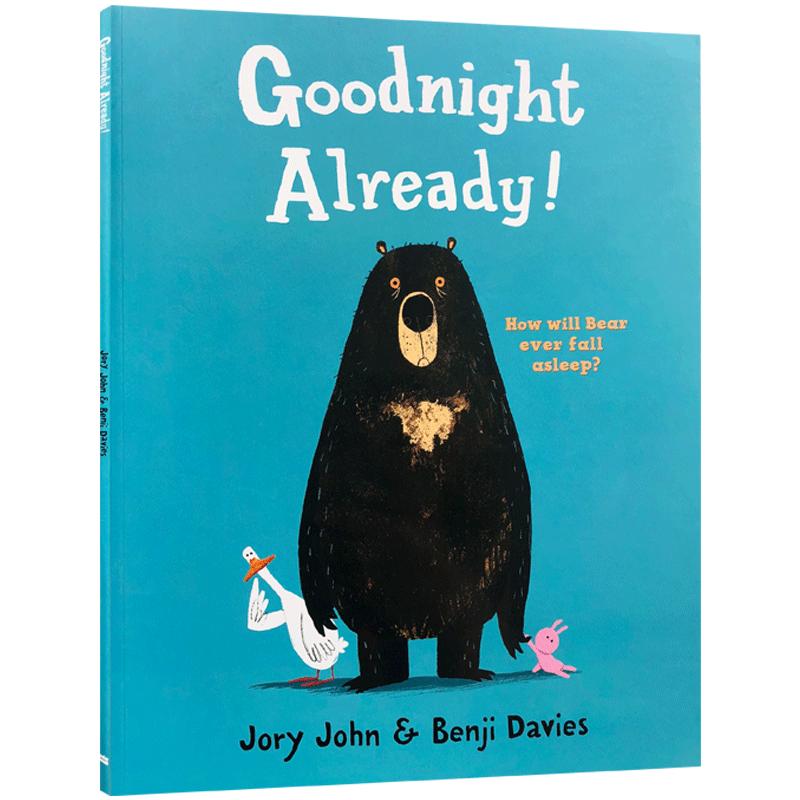 进口英文原版正版Goodnight Already大熊与鸭子系列可以说晚安了吗? 怀特朗读银奖 Benji Davies儿童启蒙趣味绘本3-6岁送音频