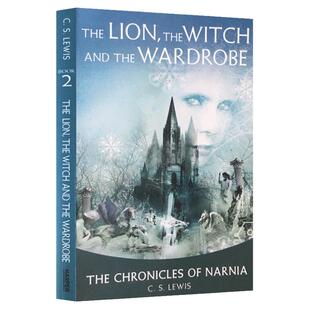 狮子女巫与魔衣橱 英文原版小说 纳尼亚传奇2 The Lion the Witch and the Wardrobe 奇幻儿童故事 和魔衣柜 刘易斯 进口英语书籍