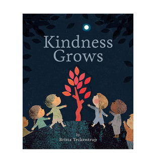 【预售】英文原版 让善意传递Kindness Grows 艺术插画绘本 拒*语言暴力 珍惜友谊 3-6岁 儿童进口图书 善优童书