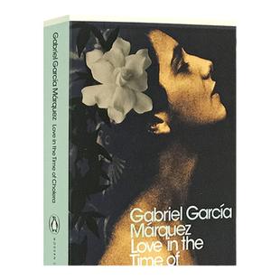 霍乱时期的爱情 英文原版Love in the Time of Cholera经典文学小说 诺贝尔文学奖作者 加西亚马尔克斯 英语书籍可搭百年孤独