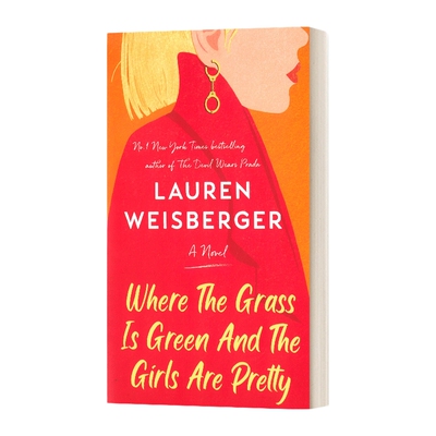 英文原版小说 Where the Grass Is Green and the Girls Are Pretty 绿草如茵和女孩美丽的地方 英文版 进口英语原版书籍