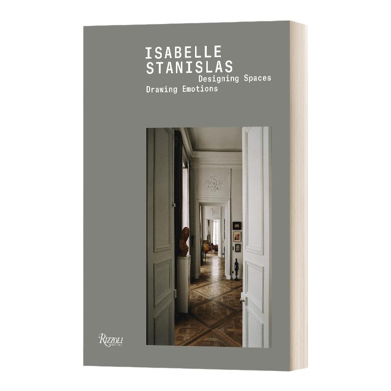 Isabelle Stanislas 巴黎设计师伊莎贝尔·斯坦尼斯拉斯建筑室内家具设计作品集画册 精装 英文原版