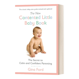 英文原版 The New Contented Little Baby Book 育儿 平静自信育儿的秘诀 英文版 Gina Ford 进口英语原版书籍