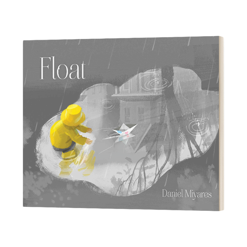 英文原版 精装绘本 Float 童年的小纸船 英文版 进口英语原版书籍儿童外文书