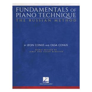 钢琴技术基础练习 俄罗斯教学法 康努斯最新修订版原版乐谱书 Fundamentals of Piano Technique Russian Method HL00194228