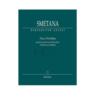 斯美塔那 沃尔塔瓦河 钢琴二重奏曲谱 德国骑熊士原版进口乐谱书 Smetana Bedrich Vltava for Piano Duet BA9549