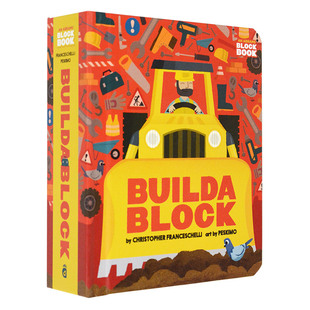 【预售】建筑工地与工具书 【Block】Buildablock 英文儿童绘本Christopher Franceschelli, Peskimo Abrams Appleseed