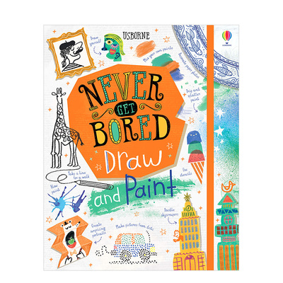 【现货】Never Get Bored Draw and Paint，不会无聊的绘画 英文原版图书籍进口正版 儿童艺术启蒙绘本