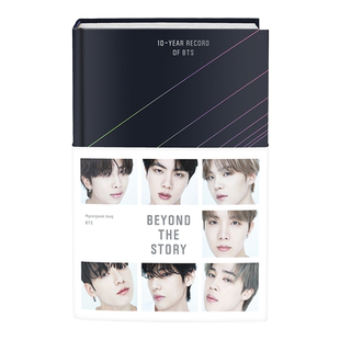现货 防弹少年团 BTS 故事之外10周年自传 英文原版 精装 Beyond the Story 10 Year Record of BTS Kpop 人物传记 内含独家照片