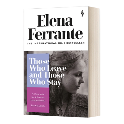 那不勒斯四部曲3 英文原版 Those Who Leave and Those Who Stay 离开的 留下的 新版 埃莱娜 费兰特 英文版 进口英语原版书籍