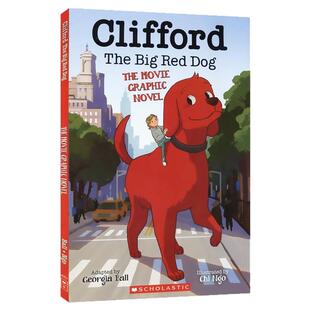 Clifford the Big Red Dog 大红狗克利弗 经典童书形象 真人电影改编 全彩漫画 课外读物 友谊成长 英文原版进口儿童图书