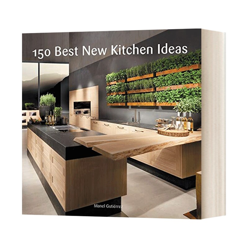 英文原版 150 Best New Kitchen Ideas 150个厨房户型设计创意 英文版 进口英语原版书籍