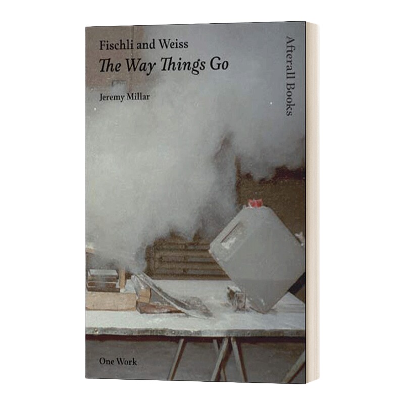 菲施利与韦斯 英文原版 Fischli and Weiss The Way Things Go 天衣无缝的连锁反应 英文版 进口英语原版书籍
