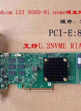 议价Boardcom LSI 9560-8i 16i 4G nv