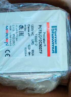 议价全新原装 MERSEN 快熔PC73UD12C900TF 现货900A