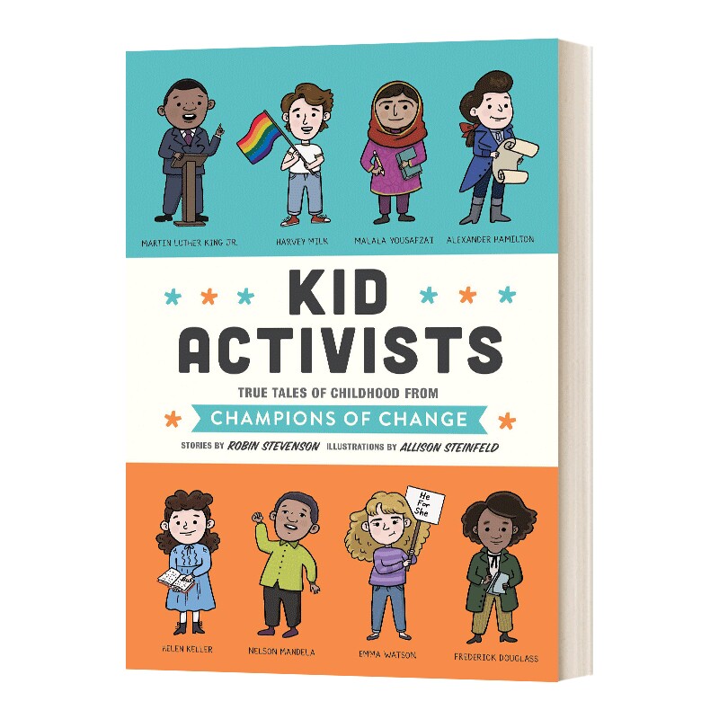精装 英文原版 Kid Activists 活动家童年趣事事 蓝思值960L 马丁路德金 海伦凯勒 英文版 进口英语原版书籍儿童图书