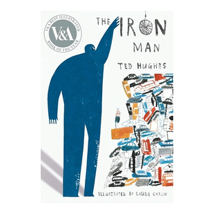 【预售】钢铁侠 The Iron Man 英文原版儿童绘本7-9岁现代童话故事书 特德·休斯Ted Hughes经典故事 Walker Books