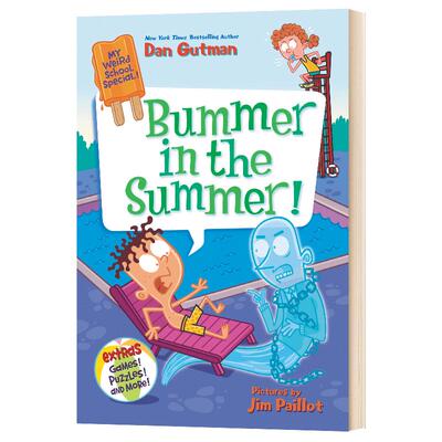 【现货】【我的怪学校】特辑:夏天的失意!英文儿童章节书进口原版书My Weird School Special: Bummer in the Summer! Gutman