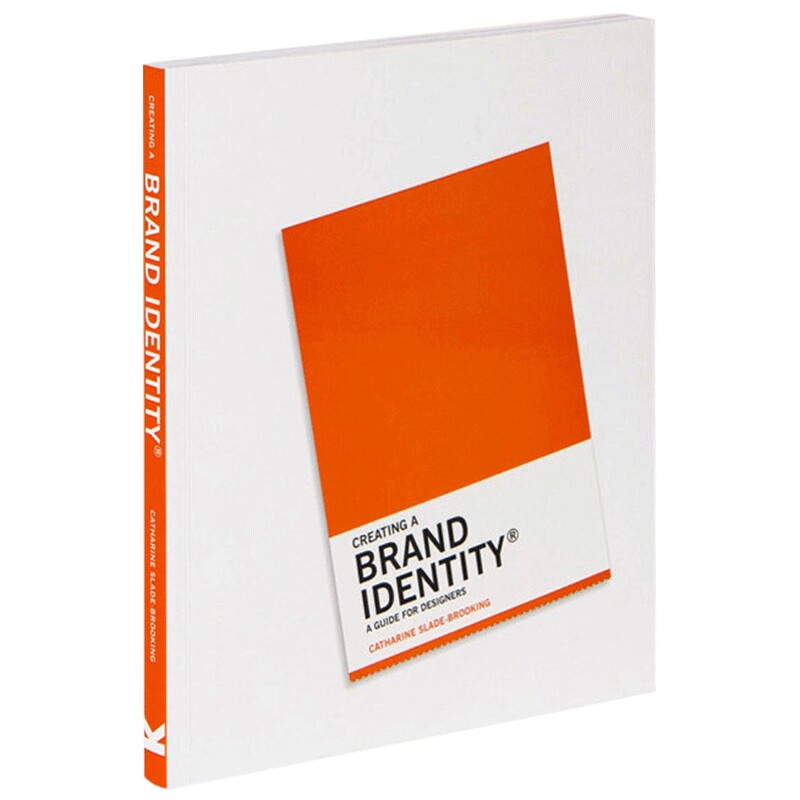 华研原版 创建品牌形象 设计书籍 英文原版 Creating A Brand Identity 使用手册 设计师指南案例解析 英文版 进口英语书籍