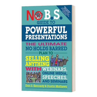 No B.S. Guide to Powerful Presentations 通过网络研讨会 网络媒体 演讲和研讨会