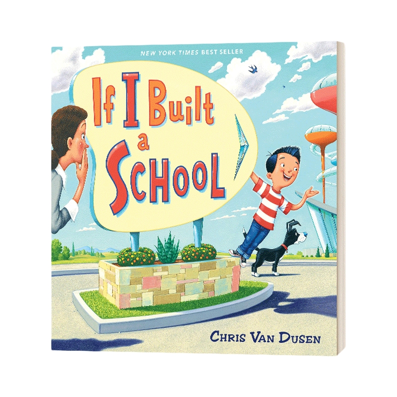 英文原版绘本 If I Built a School 如果我建一所学校 精装科普绘本 英文版 进口英语原版书籍儿童图书
