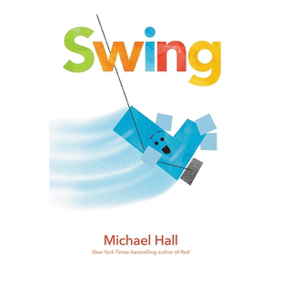 【现货】摇摆不定的 Swing英文儿童绘本原版图书进口书籍Hall, Michael