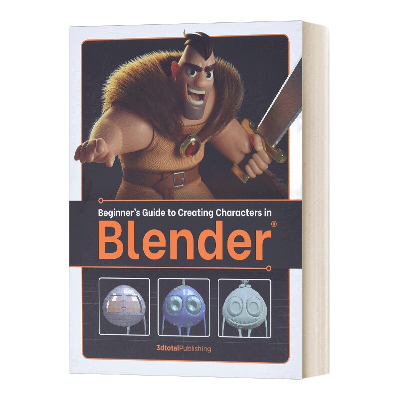 英文原版 Beginner’s Guide to Creating Characters in Blender 三维图形图像软件Blender入门指南 英文版 进口英语原版书籍