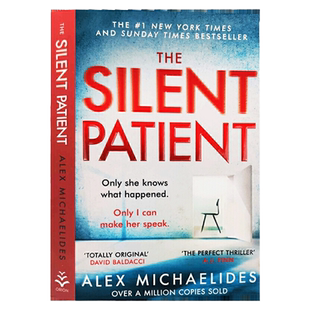 沉默的病人 英文原版 The Silent Patient 推理惊悚悬疑小说 Alex Michaelides 纽约时报畅销书 搭宠物公墓 火车上的女孩 泄密的心