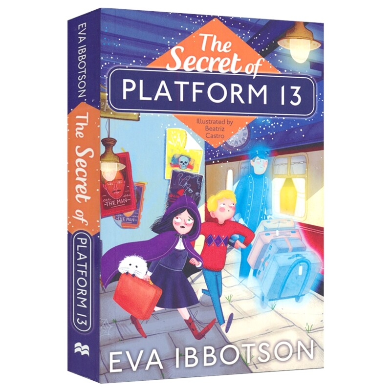 The Secret of Platform 13 英国儿童作家伊娃.伊博森 13号站台的秘密 儿童奇幻小说 章节书 英语课外读物 英文原版进口图书