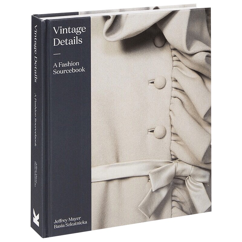 复古细节 时尚资料大全 英文原版 Vintage Details A Fashion Sourcebook 复古时尚女装设计画册 英文版进口原版英语书籍