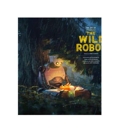 【预售】荒野机器人 电影设定集 梦工厂英文影视进口原版外版书精装14岁以上The Art of DreamWorks The Wild Robot Jerry Schmi