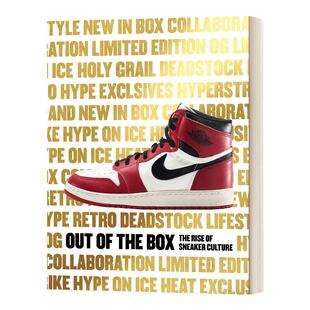 英文原版 Out of the Box The Rise of Sneaker Culture 球鞋文化收藏书籍 精装 英文版 Bobbito Garcia 进口英语原版书籍