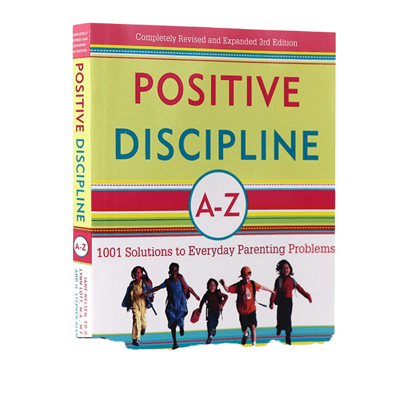 正面管教A-Z 日常养育难题的1001个解决方案 英文原版 Pos Discipline A-Z 3Rd Edition 全英文版 Jane Nelsen, Ed.D. 进口英语书