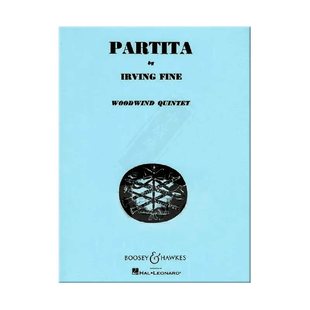 欧文 费恩 帕蒂塔 木管五重奏 总分谱 博浩原版乐谱书 Irving  Fine Partita for Woodwind Quintet BH3000301