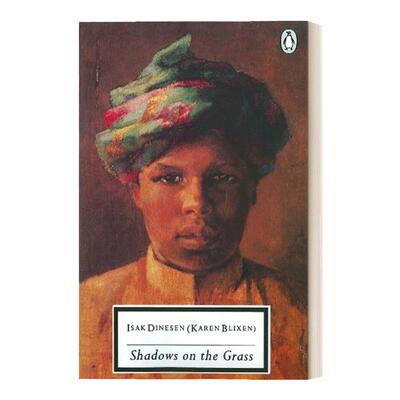 英文原版 Shadows on the Grass 草坪上的影子 伊萨克·迪内森 企鹅现代经典 Penguin Modern Classcis 英文版 进口英语原版书籍