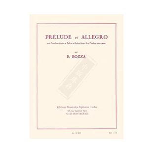 尤金·鲍札 大号或长号前奏曲和快板 带钢伴 拉杜克Leduc原版乐谱书 Eugene Bozza PRELUDE AND ALLEGRO HL48181565