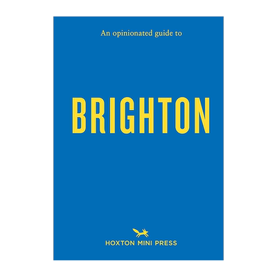 固执己见的布莱顿旅游指南【An